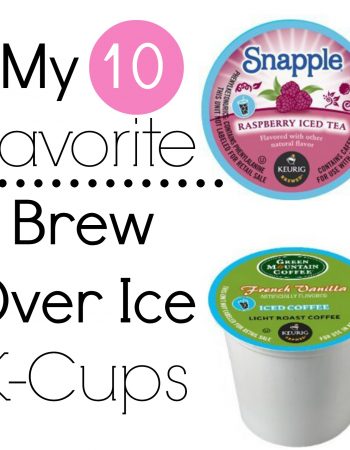 favorite brew over ice kcups