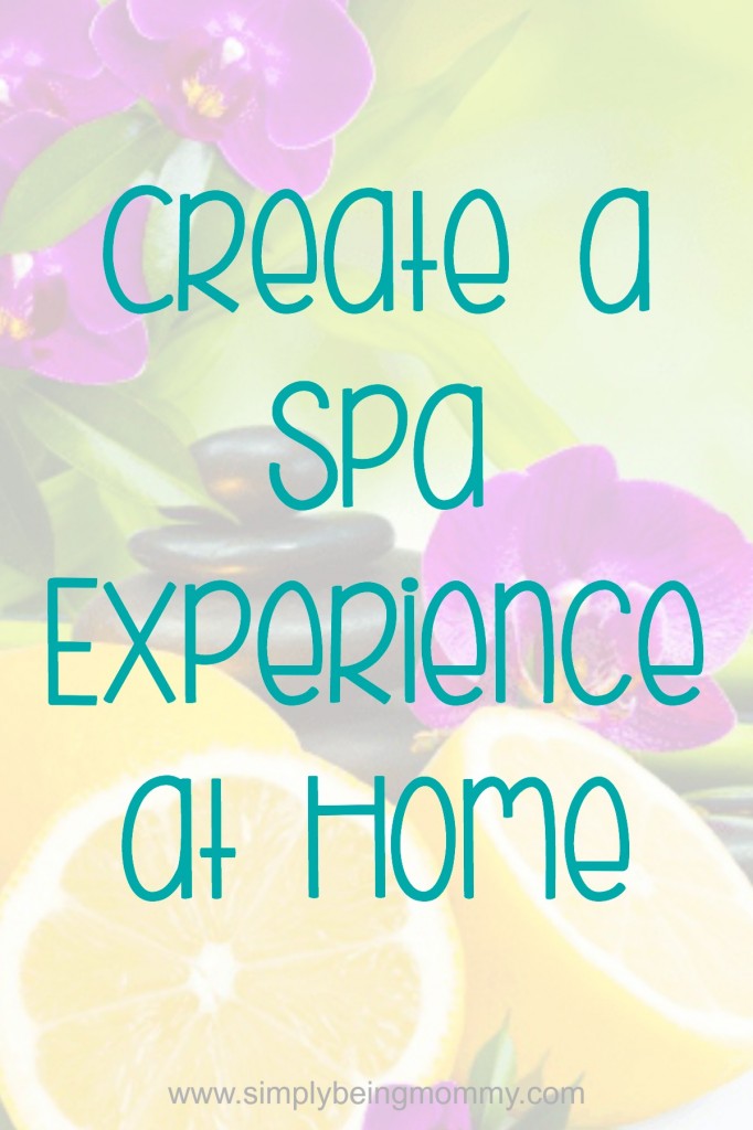 create a spa experience at home