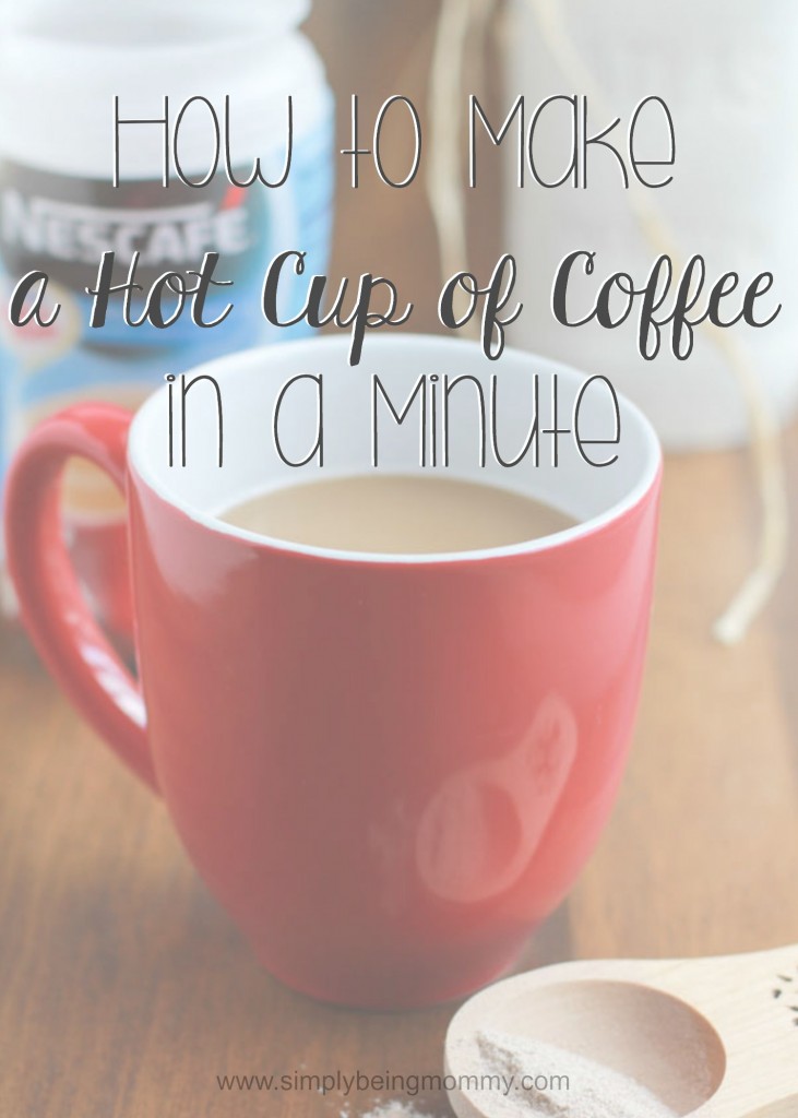 how to make a hot cup of coffee in a minute