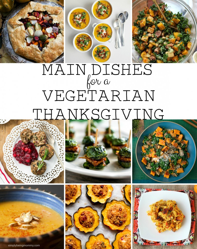 Main Dishes for a Vegetarian Thanksgiving