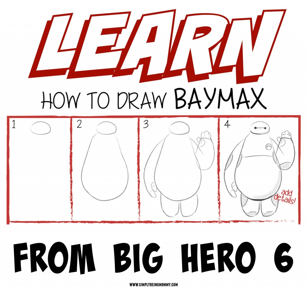 Learn How to Draw Baymax from Big Hero 6 Simply Being Mommy