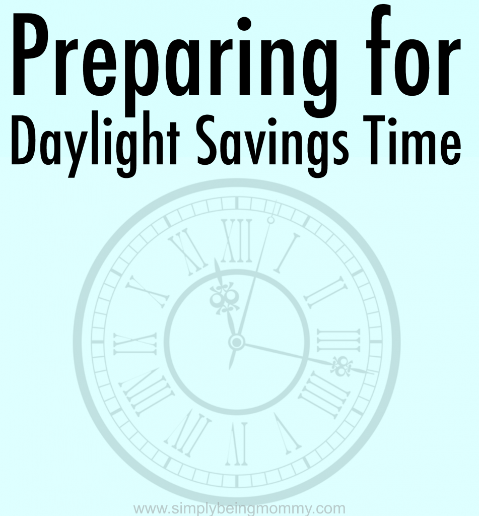 preparing for daylight savings time