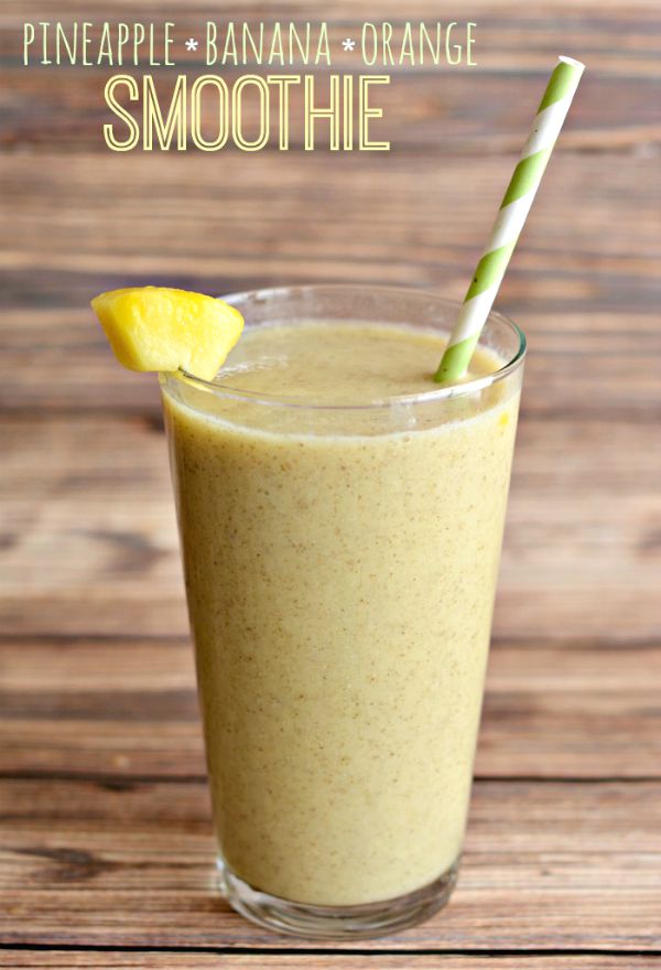 Pineapple Banana Orange Breakfast Smoothie Recipe