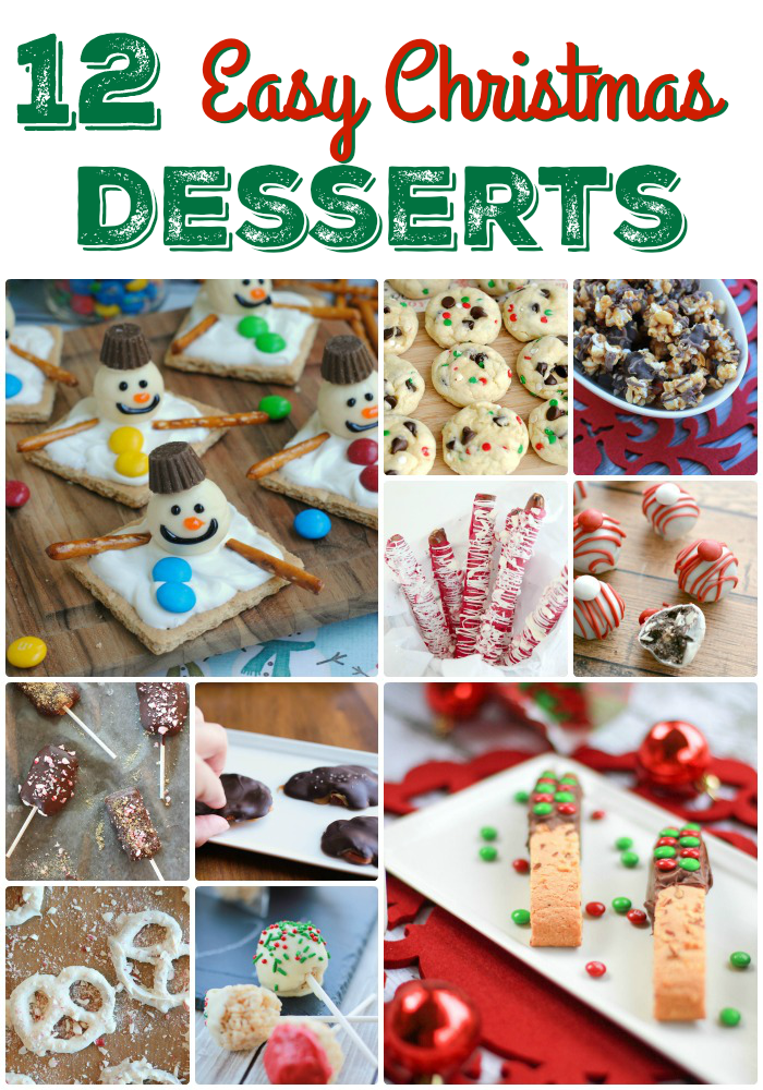 12 easy Christmas desserts to serve at your holiday parties. Don't spend time in the kitchen when you could be spending it with your family.