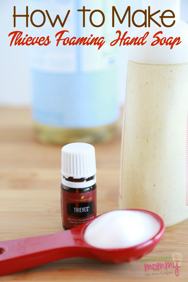 DIY Foaming Hand Soap With Essential Oils - Living Well Mom