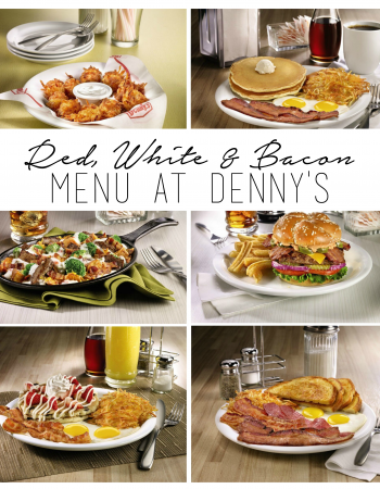 Celebrate Independence Day: Resurgence with the new Red, White & Bacon menu at Denny's this spring.