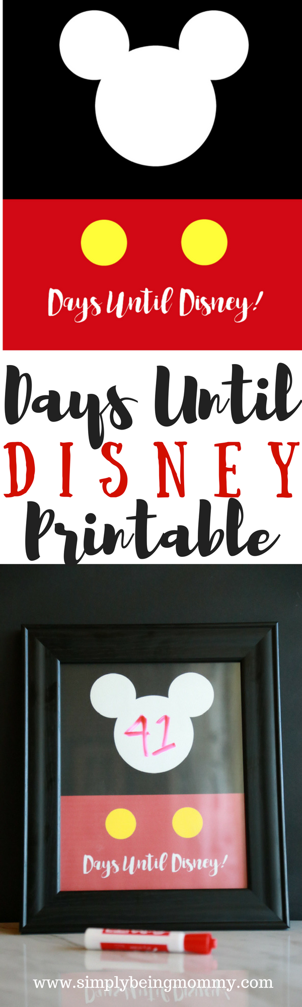 Headed to Disney? Print this Days Until Disney Printable for an easy-to-see erasable countdown for your children.