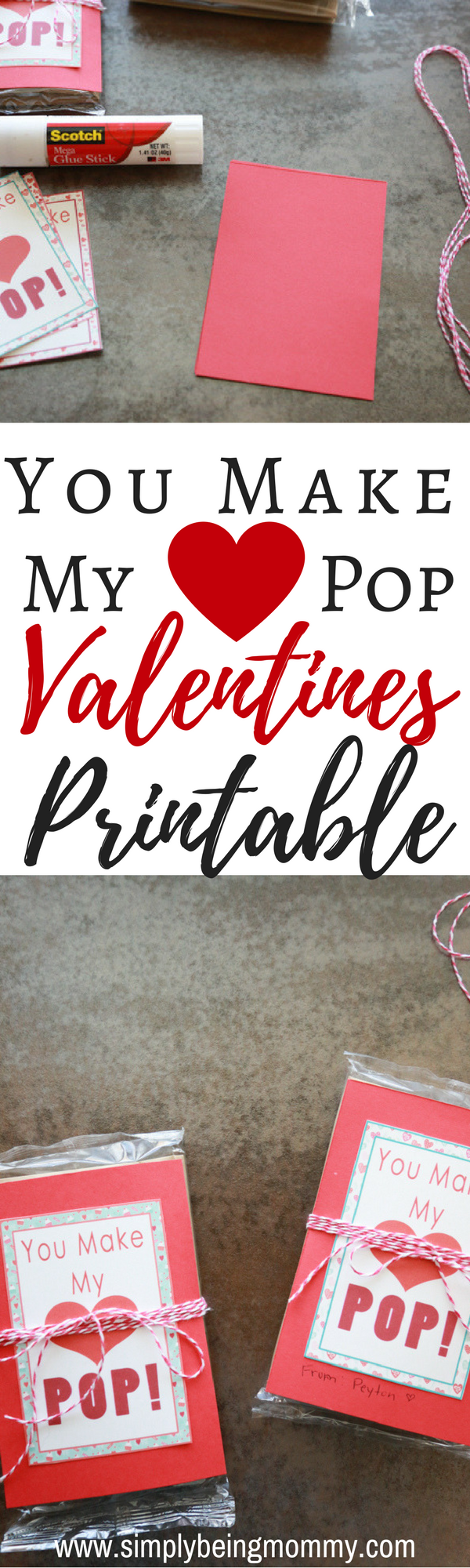 You Make My Heart Pop Valentines printable tied around an unpopped bag of popcorn!