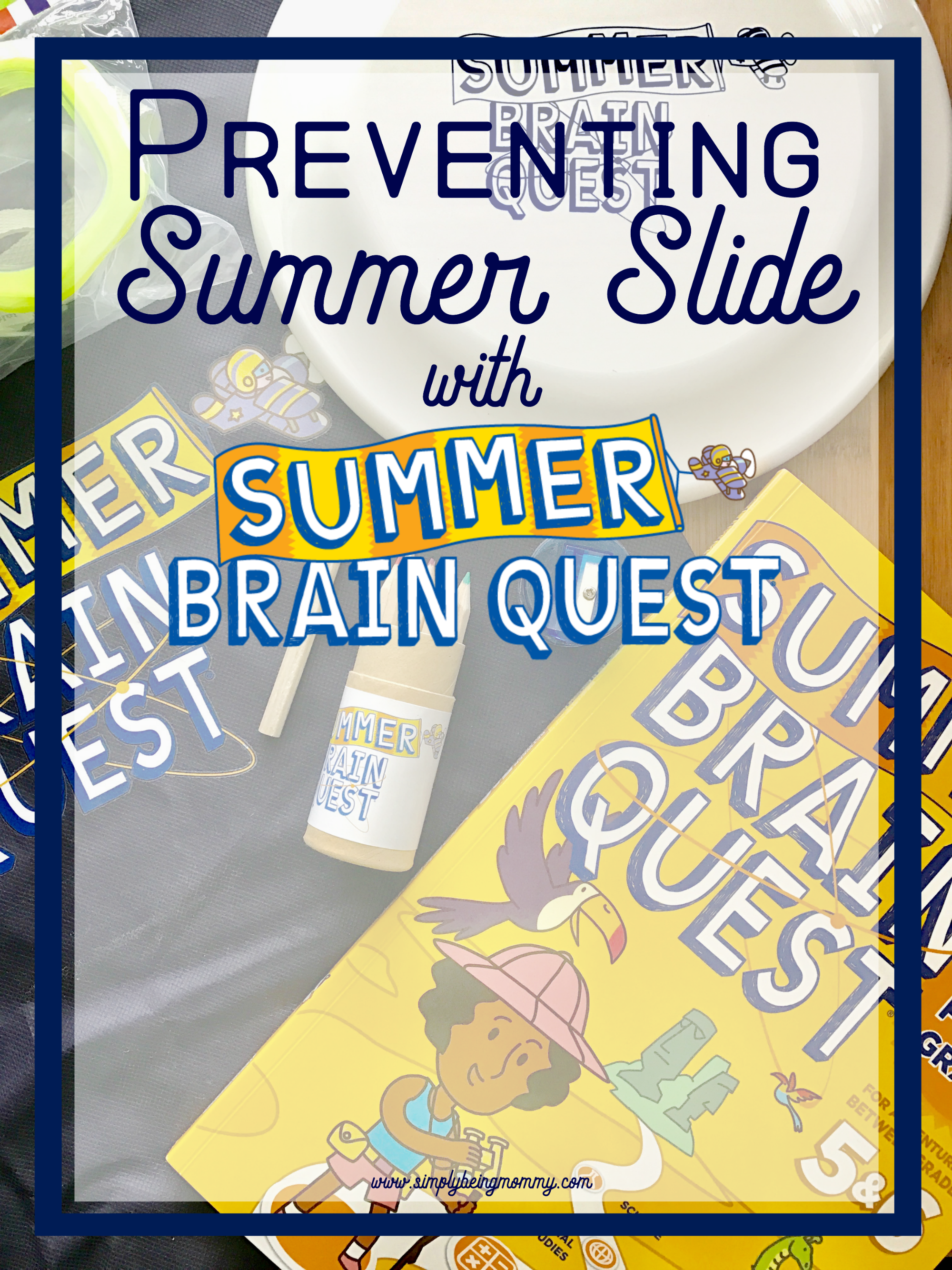 Preventing summer slide is so important for your children. Learn how you can use Summer Brain Quest to keep what they've learned through the summer.