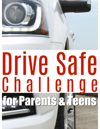 Teenagers need to understand the responsibility that comes with driving. The Drive Safe Challenge is a great resource for parents and young drivers.