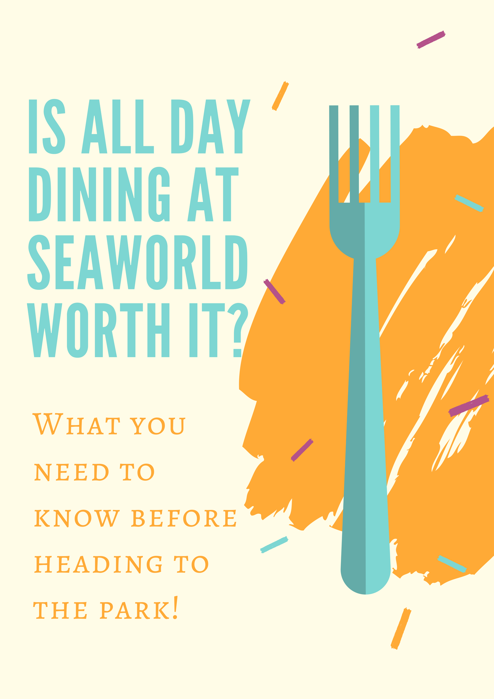 All Day Dining Seaworld What You Need To Know Before You Go