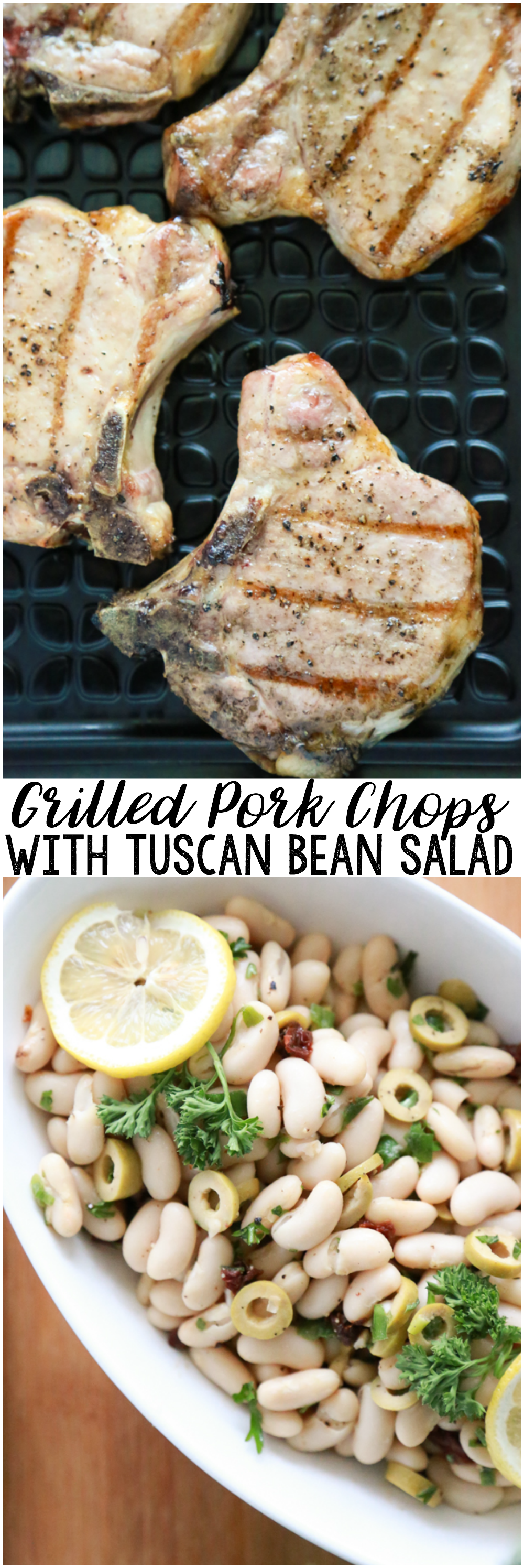 Fire up the grill and make these delicious Grilled Pork Chops with Tuscan Bean Salad.