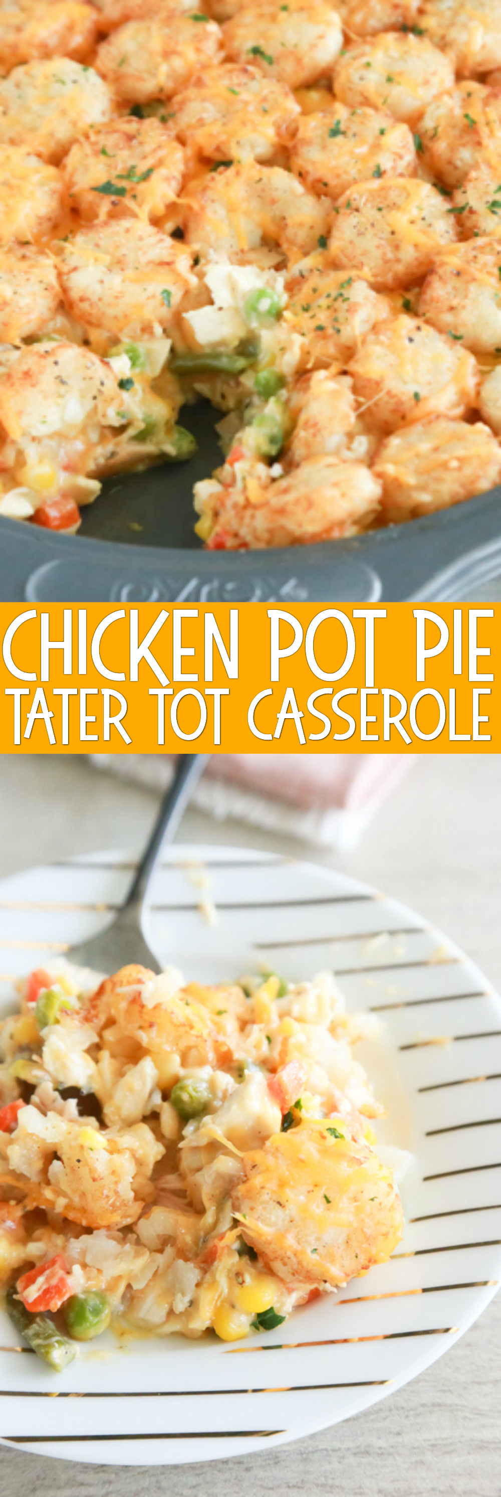 A delicious pan full of Chicken Pot Pie Tater Tot Casserole