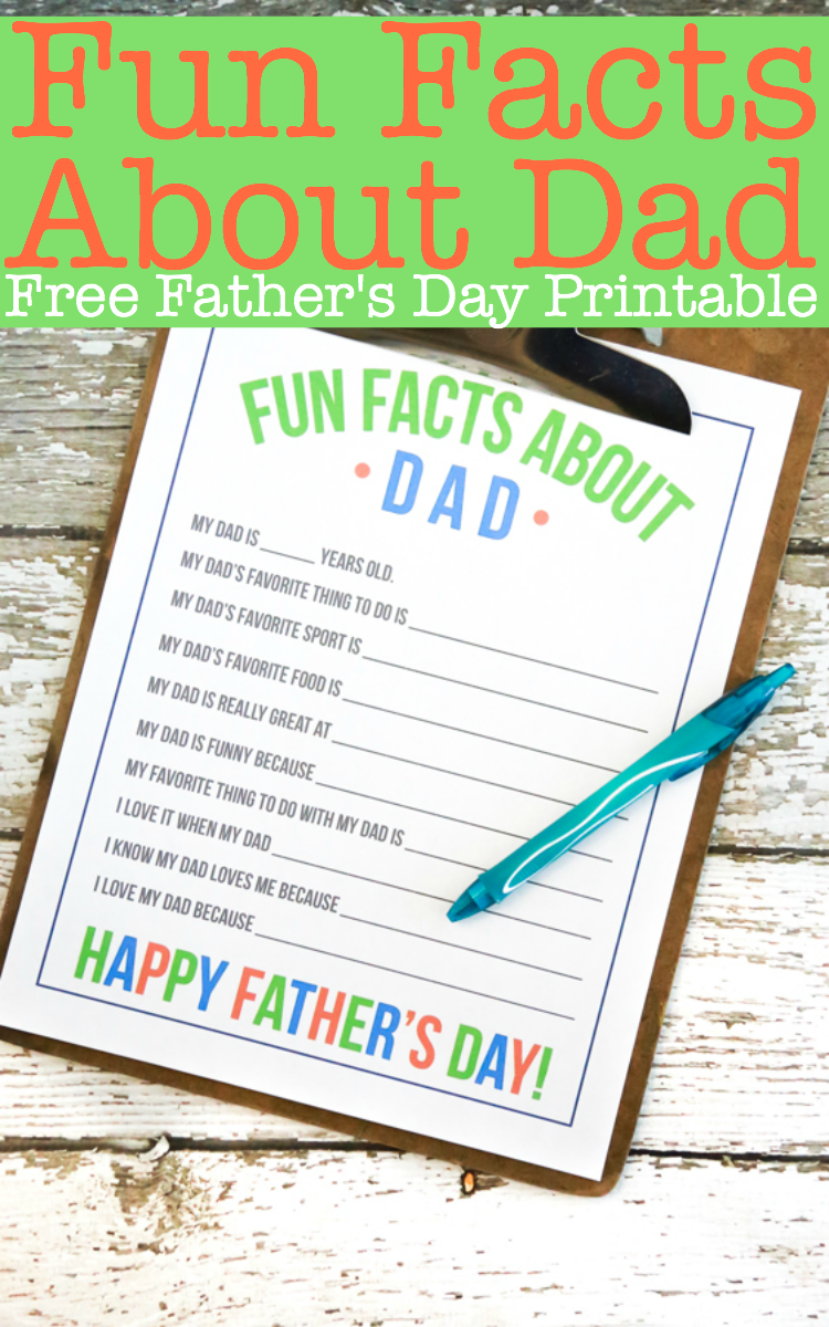 Print the FREE Fun Facts About Dad Printable for Father's Day so that your kids can surprise Dad on his special day.