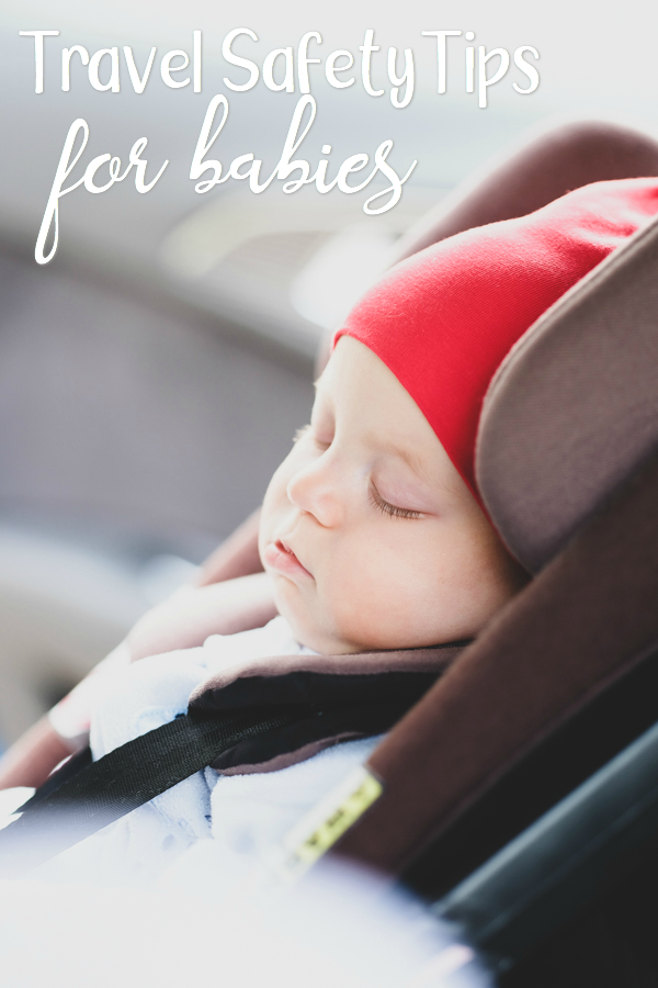 September is officially Baby Safety Month so I wanted to share some safety tips to keep baby safe while traveling for Labor Day. With Labor Day Weekend being one of the busiest travel weekends of the year, it’s the perfect time to go over a few travel safety tips.