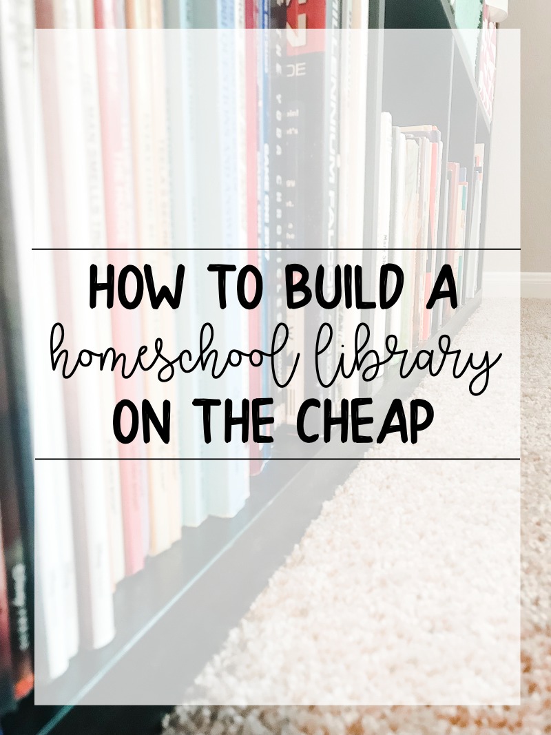 build a homeschool library on the cheap